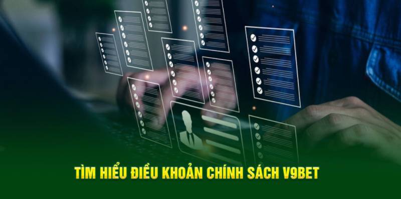 Đánh Giá Nhà Cái V9bet Mới Nhất - Có Đáng Để Bạn Trải Nghiệm 5 Quy định về bảo mật thông tin và quyền riêng tư cá nhân