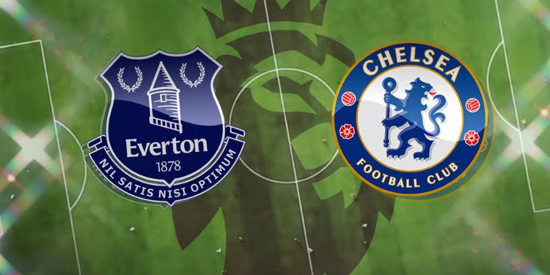 Soi Kèo Chuẩn Everton Vs Chelsea Vào Lúc 00:30 Ngày 22/03