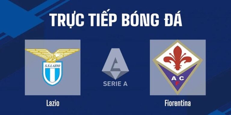 Nhận Định Fiorentina Vs Lazio Vào 01h45 Ngày 14/04 - Seria A 6 Nhận Định Fiorentina Vs Lazio Vào 01h45 Ngày 14/04 - Seria A