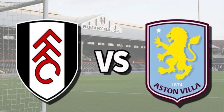 Nhận Định Fulham Vs Aston Villa Lúc 18:30 Ngày 25/04 - Premier League 5 Nhận Định Fulham Vs Aston Villa Lúc 18:30 Ngày 25/04 - Premier League