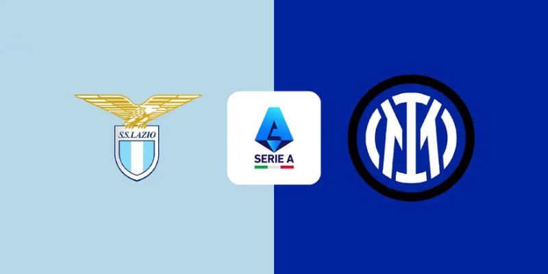 Nhận Định Lazio Vs Inter Milan Lúc 02H00 Ngày 14/05 - Serie A 1 Nhận Định Lazio Vs Inter Milan Lúc 02H00 Ngày 14/05 - Serie A