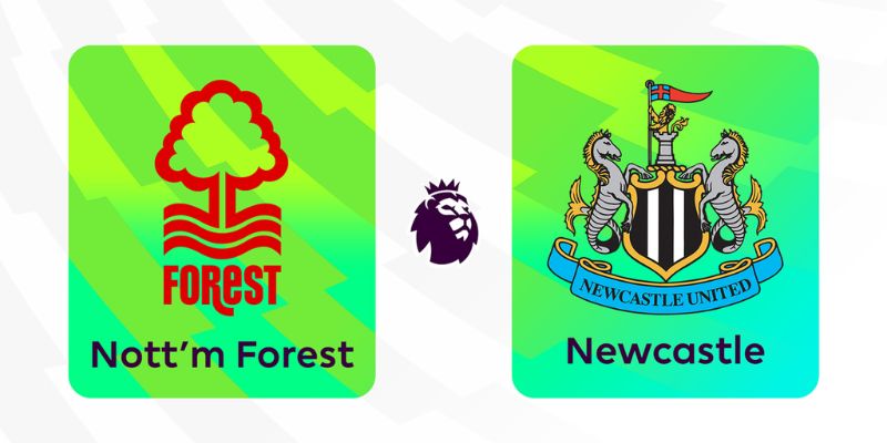 Nhận Định Nottingham Forest Vs Newcastle United Lúc 20H00 Ngày 10/5 - Ngoại Hạng Anh