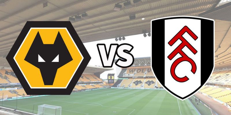 Nhận Định Wolves Vs Fulham Lúc 21H00 Ngày 17/05 - Ngoại Hạng Anh 1 Nhận Định Wolves Vs Fulham Lúc 21H00 Ngày 17/05 - Ngoại Hạng Anh