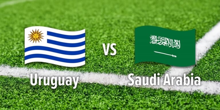 Nhận Định Saudi Arabia Vs Uruguay Lúc 05H00 Ngày 16/06 - World Cup 2026