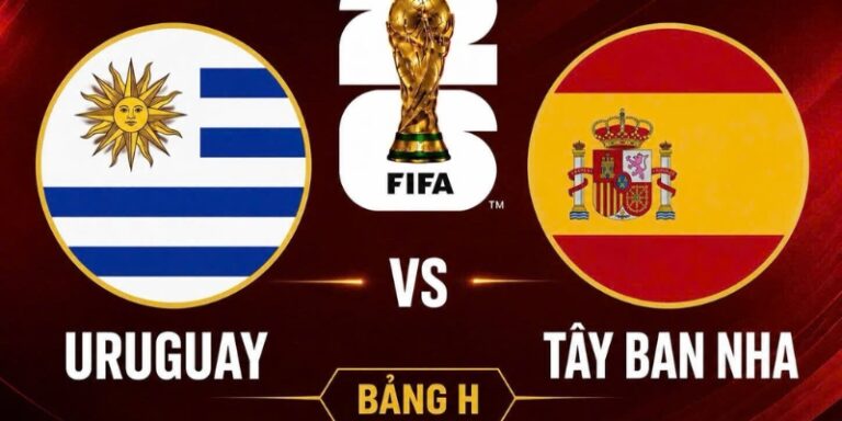 Nhận Định Uruguay Vs Tây Ban Nha Lúc 7H00 Ngày 27/06 - World Cup