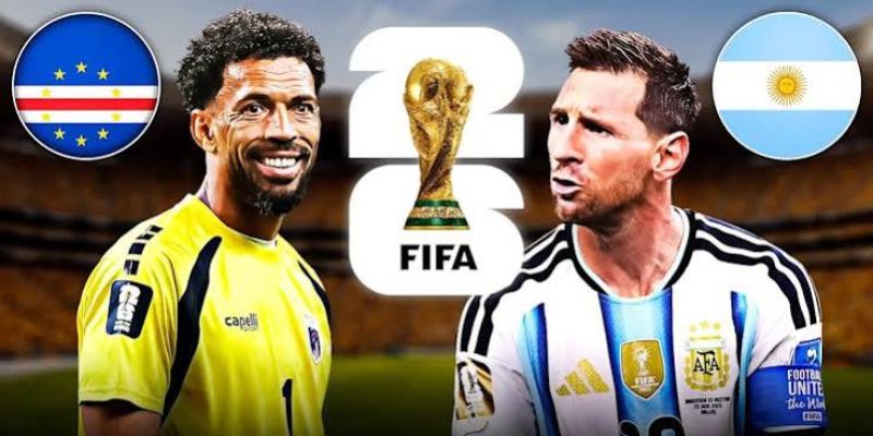 Nhận Định Argentina Vs Cape Verde Lúc 05H00 Ngày 04/07 - World Cup 2026 2 Thống kê kết quả đụng độ trong quá khứ
