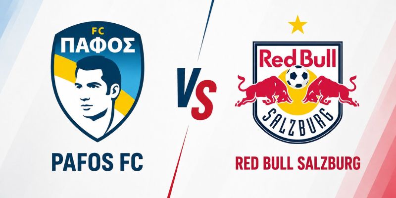 Nhận Định Pafos FC Vs Red Bull Salzburg Lúc 00H00 Ngày 14/8 - Vòng Loại C2